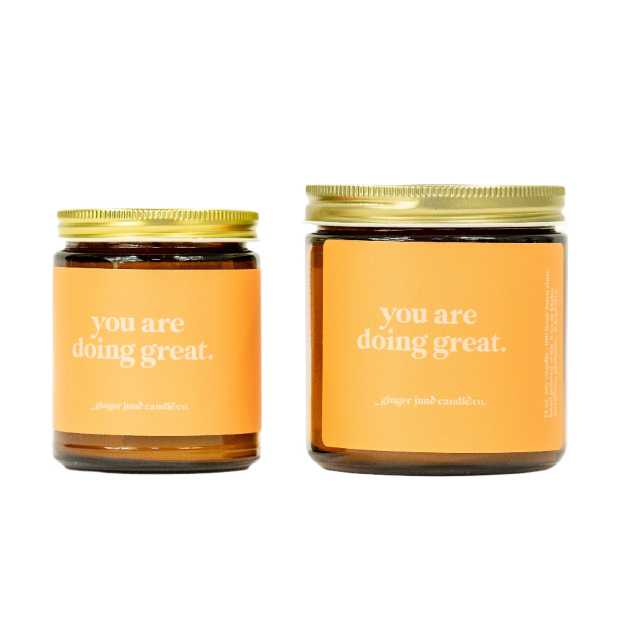 You Are Doing Great • Soy Candle - HoneyBug