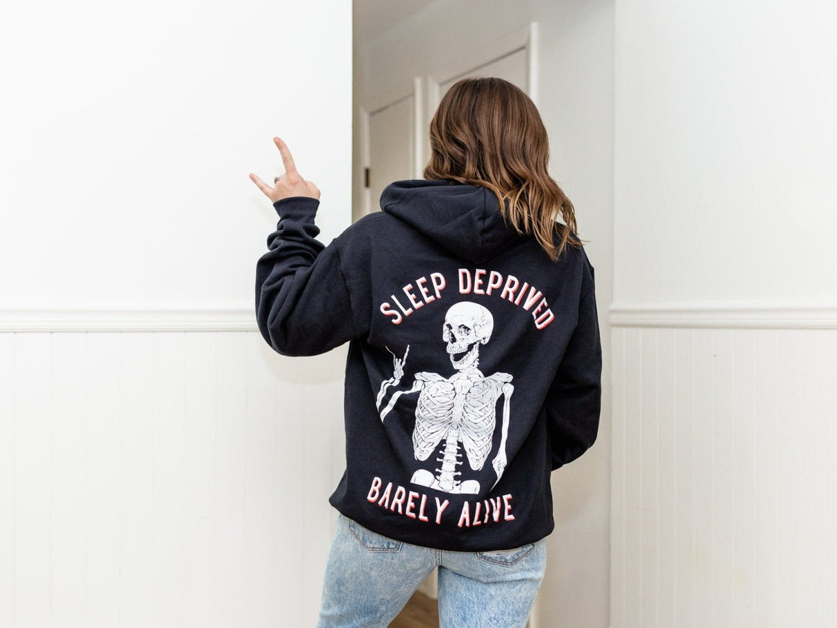 Sleep Deprived Barely Alive Hoodie - HoneyBug