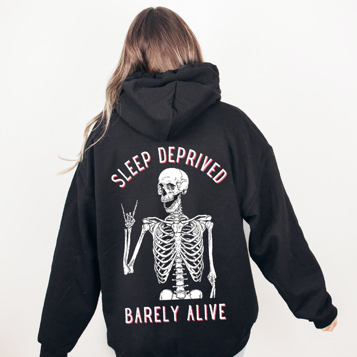 Sleep Deprived Barely Alive Hoodie - HoneyBug