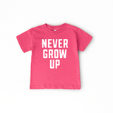 Never Grow Up Tee