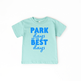 Park Days are the Best Days Tee