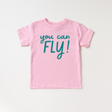 You Can Fly! Tee