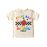 First Day of School Vibes Tee