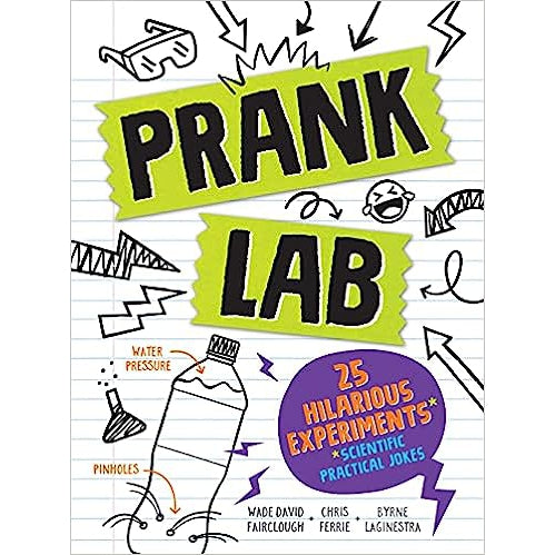 Pranklab: 25 Hilarious Scientific Practical Jokes for Kids - HoneyBug 