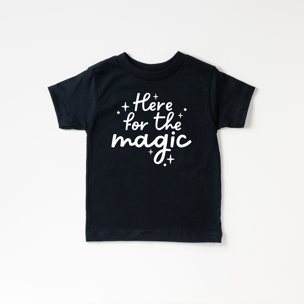 Here for the Magic Tee