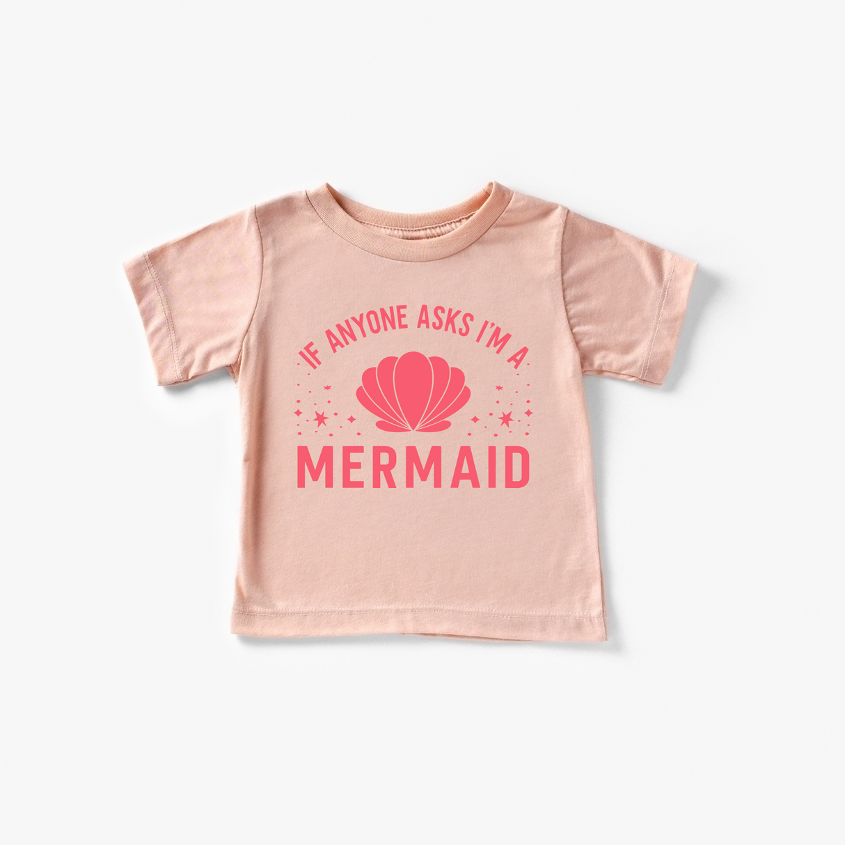 If Anyone Asks I'm a Mermaid Tee