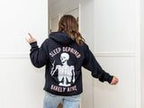 Sleep Deprived Barely Alive Hoodie - HoneyBug 