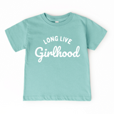 Long Live Girlhood
