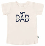 graphic tee | my dad - HoneyBug 