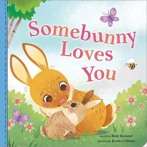 Somebunny Loves You - HoneyBug 