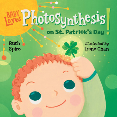 Baby Loves Photosynthesis on St. Patrick's Day! - HoneyBug 