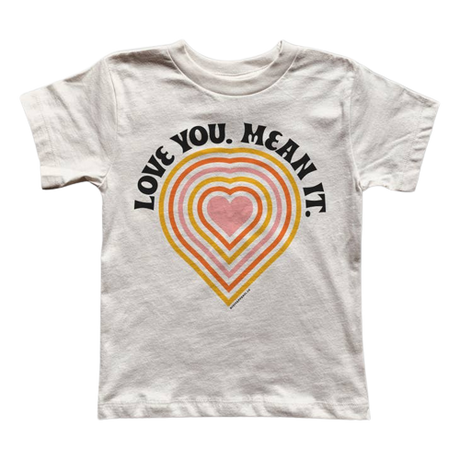 Love You Mean It Tee - HoneyBug 