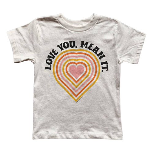 Love You Mean It Tee - HoneyBug 