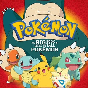 The Big Book of Small to Tall Pokémon (Pokémon) - HoneyBug 